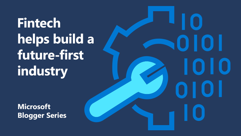 Fintech building a future-first industry featured image