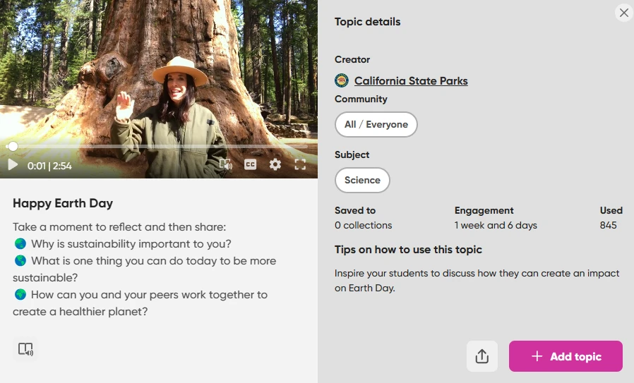 A short video page in Flip titled 'Happy Earth Day' by California State Parks. It includes the video preview, tips on how to use this topic, and other relevant information.