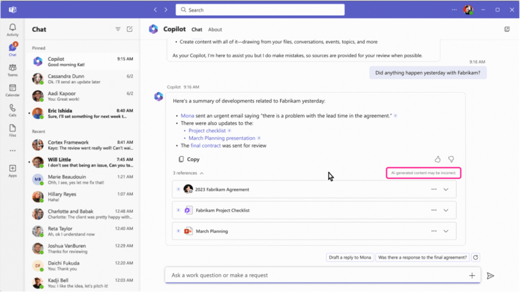 Business chat shows a summary of developments related to Fabrikam to the user. At the end of the summary it provides a warning AI-generated content maybe incorrect.