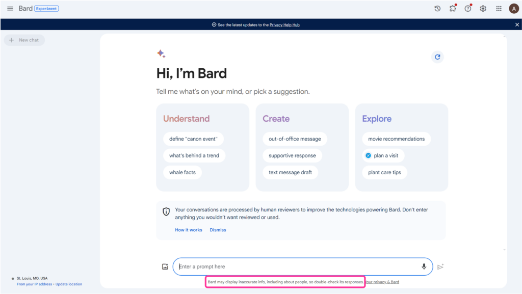 Google Bard homepage with disclaimer Bard may display inaccurate info, including about people, so double-check its responses.