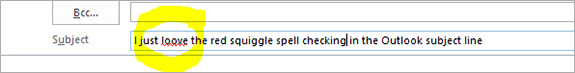 Outlook spellcheck Outlook spellcheck