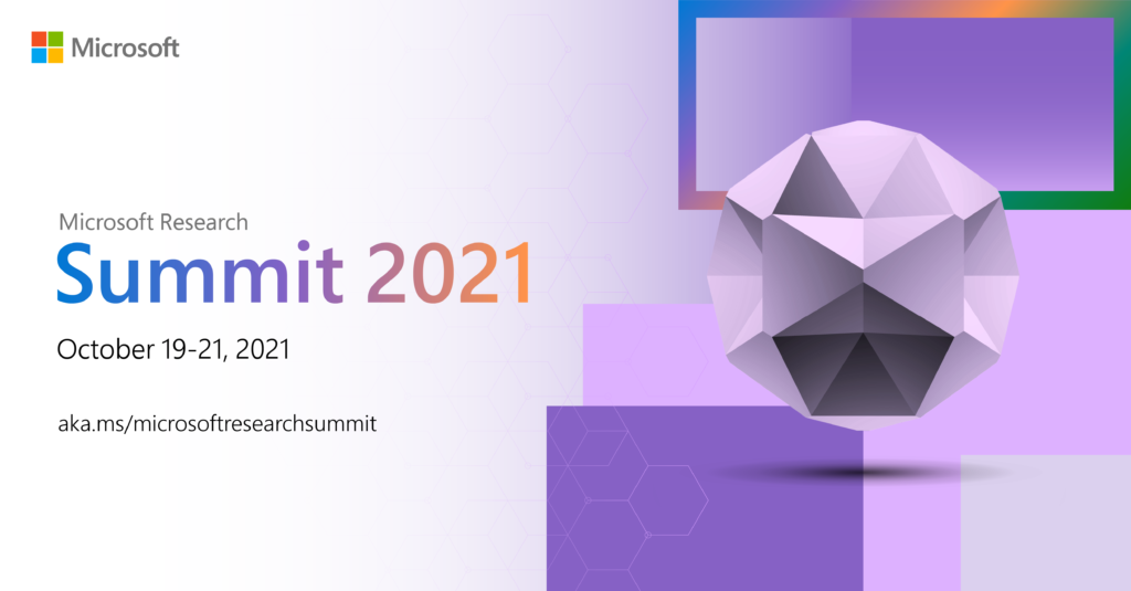 Promo for the Microsoft Research Summit on October 19-21, 2021