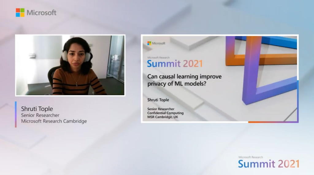 Shruti Tople giving research talk at Microsoft Research Summit 2021