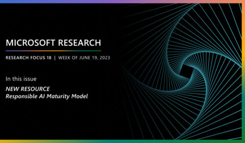Microsoft Research Focus 18 | Week of June 19, 2023