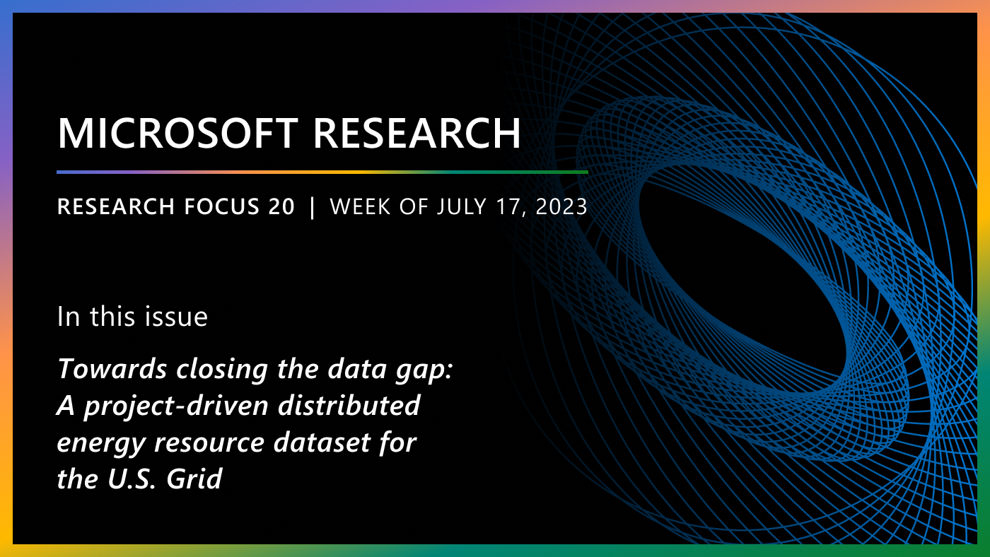 Microsoft Research Focus 20 | Week of July 17, 2023