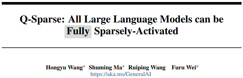 Q-Sparse: All Large Language Models can be Fully Sparsely-Activated