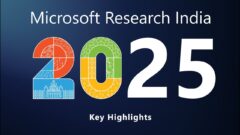 Microsoft Research India 2025 Key Highlights