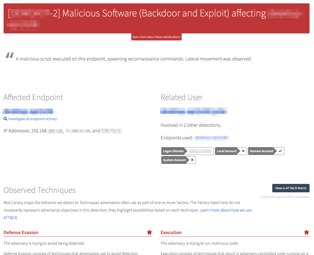 Red Canary confirms threats and prioritizes them so you know what to focus on.