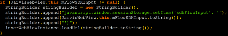 Unsanitized JavaScript loading allowed arbitrary code injection to the WebView