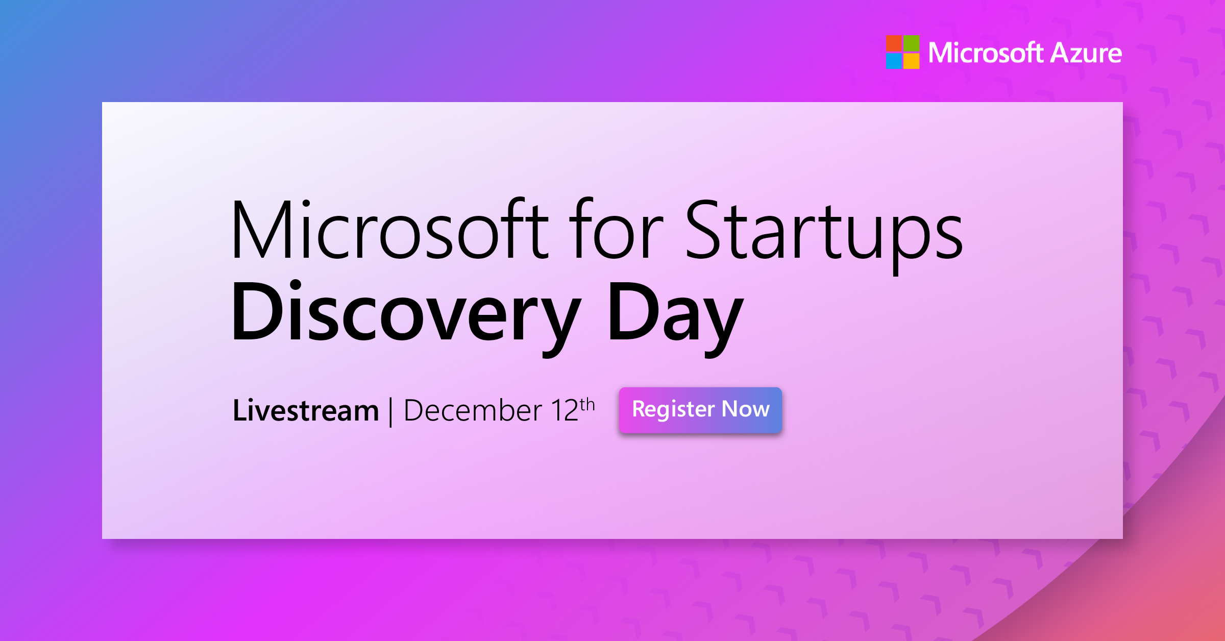 Event flyer for Microsoft for Startups Discovery Day