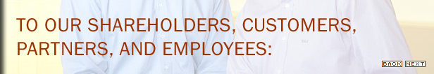 To our Shareholders, Customers, Partners, and Employees